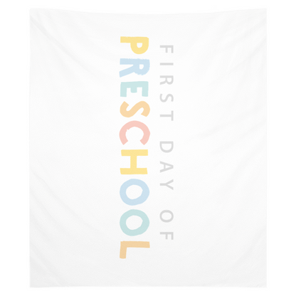 First Day of Preschool Tapestry, First Day of School Banner