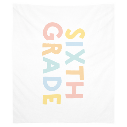 First Day of Sixth Grade Tapestry, First Day of School Banner