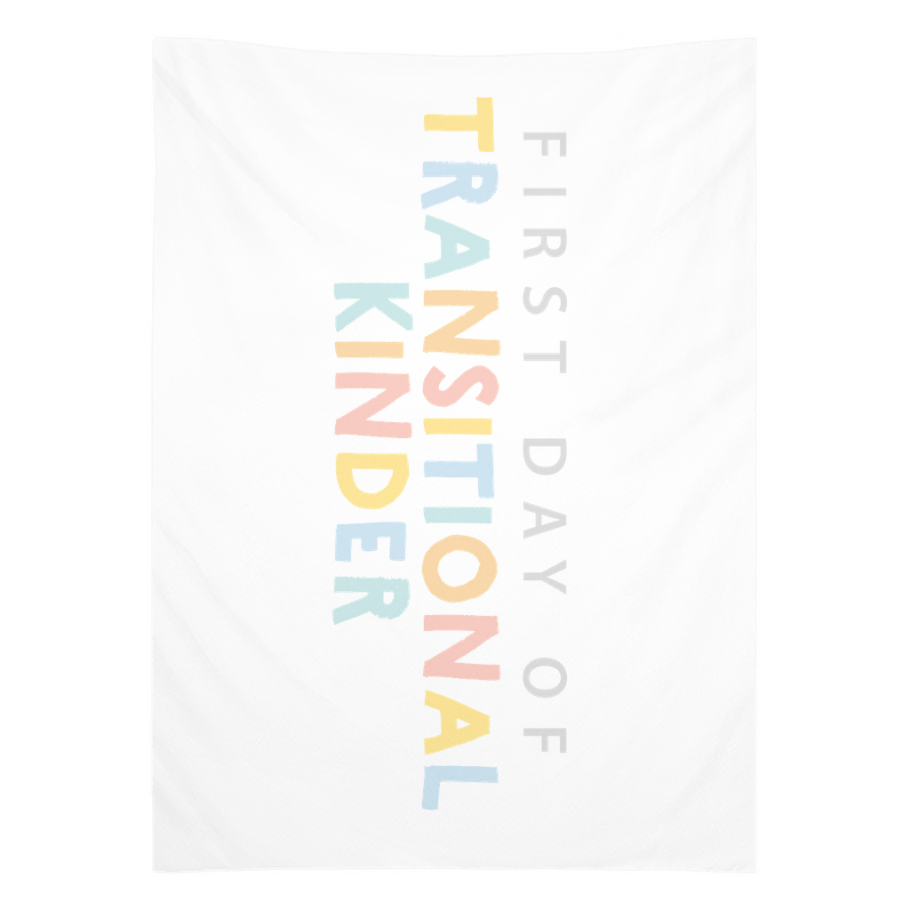 First Day of TK Tapestry, First Day of School Banner