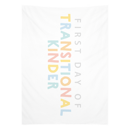 First Day of TK Tapestry, First Day of School Banner