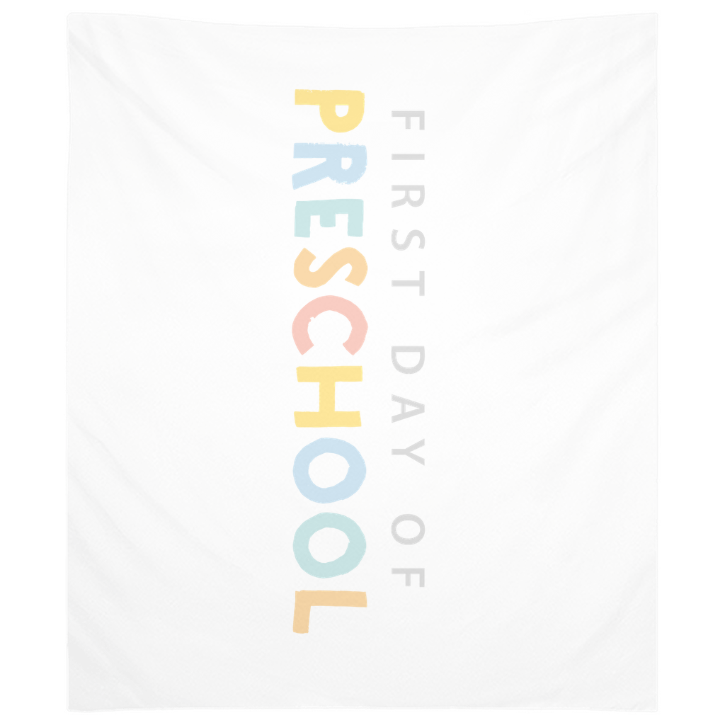 First Day of Preschool Tapestry, First Day of School Banner