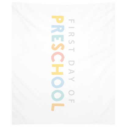 First Day of Preschool Tapestry, First Day of School Banner