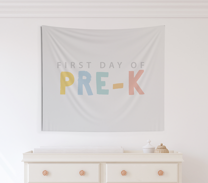 First Day of PreK Tapestry, First Day of School Banner