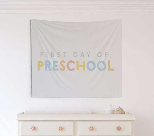 First Day of Preschool Tapestry, First Day of School Banner