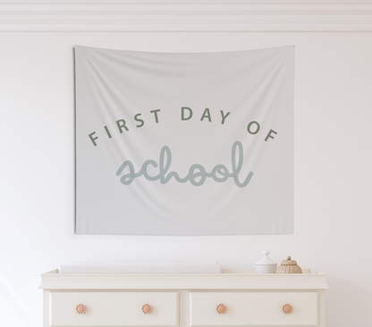 First Day of School Green Tapestry, First Day of School Banner Green