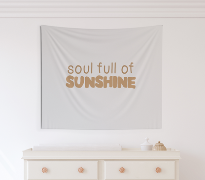 Soul Full of Sunshine Tapestry, Wall Decor, Banner