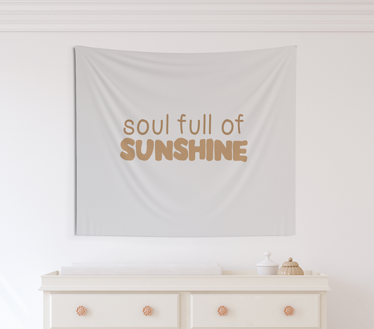 Soul Full of Sunshine Tapestry, Wall Decor, Banner