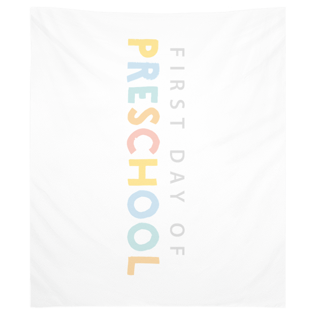 First Day of Preschool Tapestry, First Day of School Banner