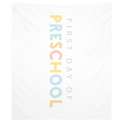 First Day of Preschool Tapestry, First Day of School Banner