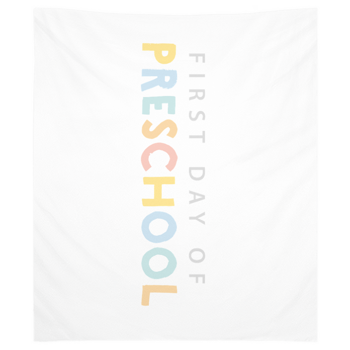 First Day of Preschool Tapestry, First Day of School Banner