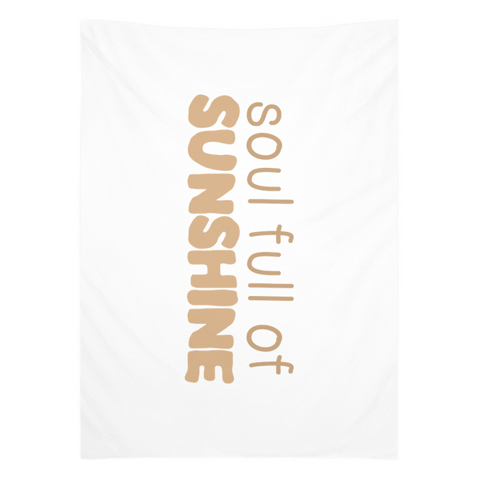 Soul Full of Sunshine Tapestry, Wall Decor, Banner